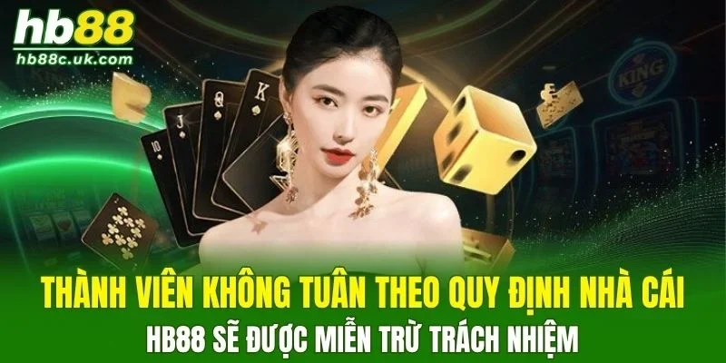 Cược thủ không tuân theo điều khoản nhà cái sẽ miễn trừ trách nhiệm